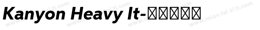 Kanyon Heavy It字体转换